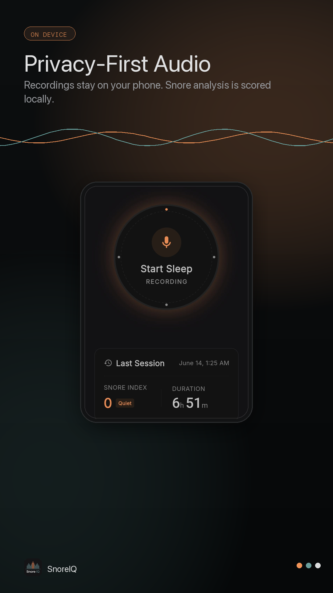 SnoreIQ privacy-first screen showing local sleep recording.